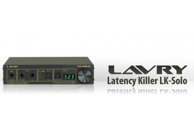 Lavry Latency Killer LK-Solo angekündigt