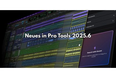Pro Tools 2025.6: Splice-Integration, Speech-to-Text und native AVE